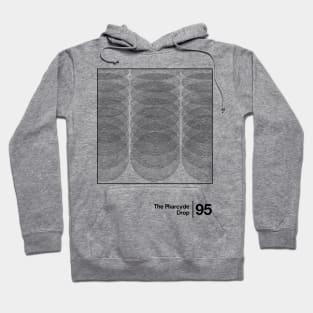 The Pharcyde - Drop - Minimalist Graphic Design Artwork Hoodie